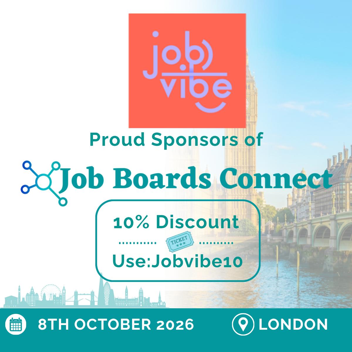 JobVibe — proud sponsors of Job Boards Connect, 8th October 2026, London. 10% discount with code Jobvibe10.
